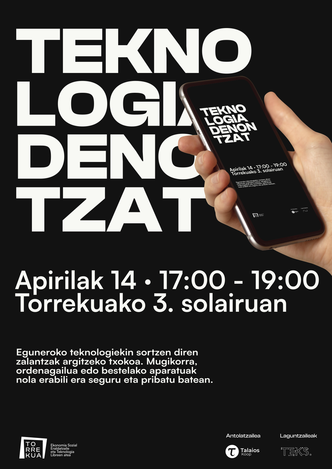 Teknologia denontzat | Torrekua, Ekonomia Sozial Eraldatzailearen eta Teknologia Libreen Atea