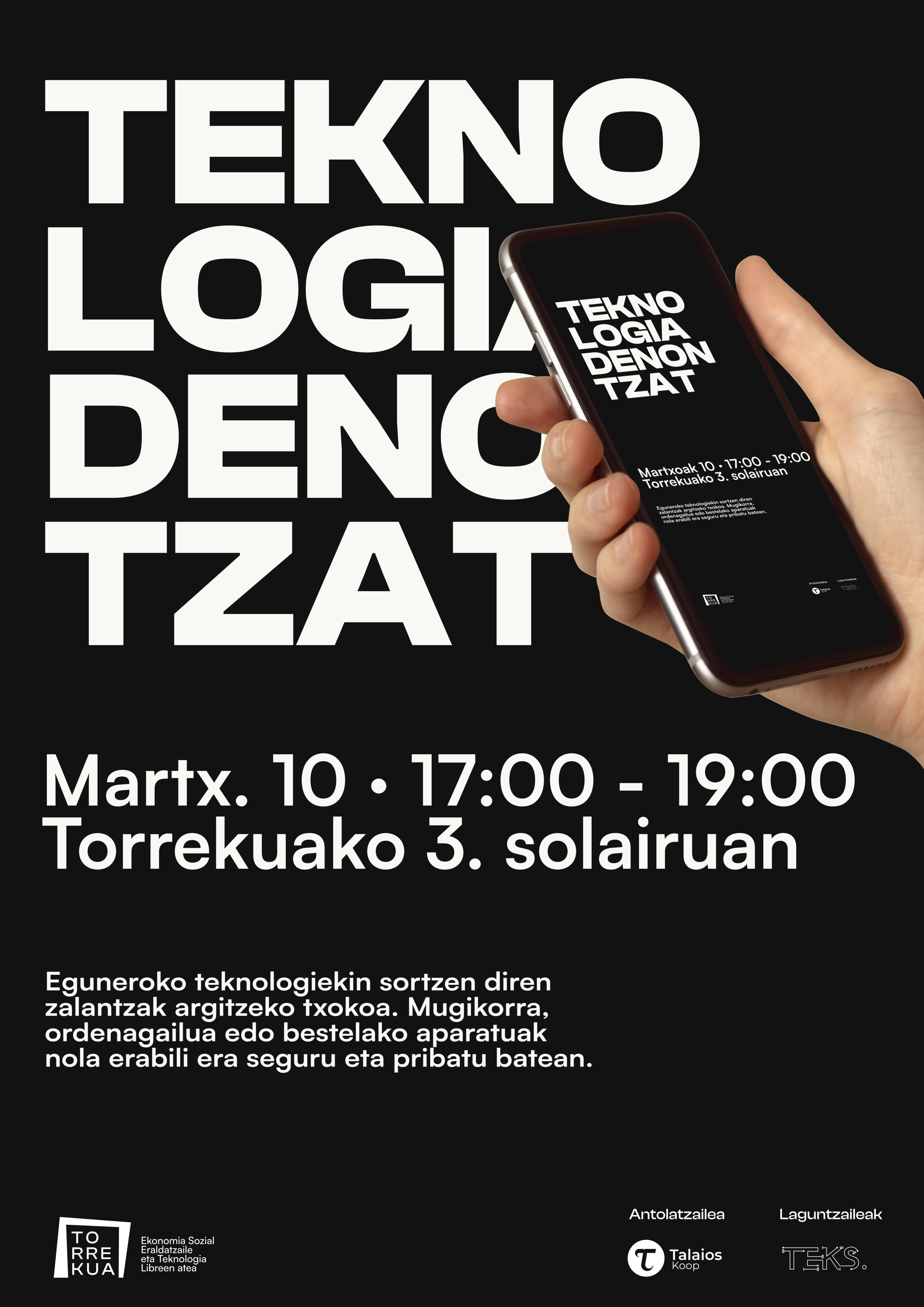 Teknologia denontzat | Torrekua, Ekonomia Sozial Eraldatzailearen eta Teknologia Libreen Atea